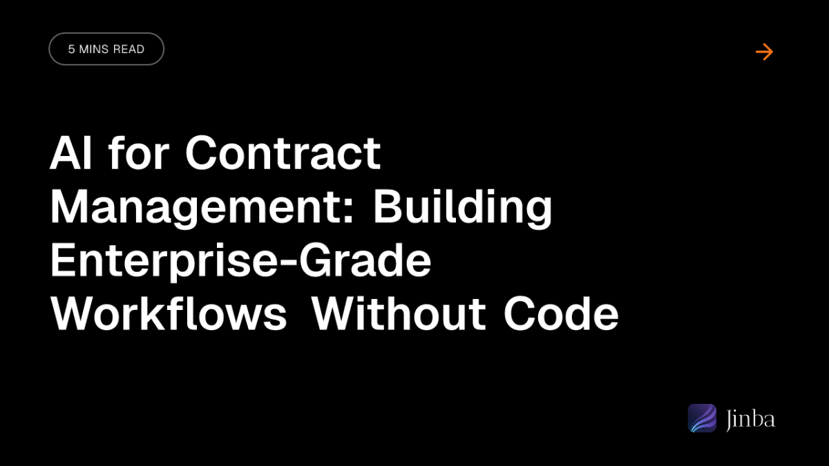 AI for Contract Management: Building Enterprise-Grade Workflows Without Code